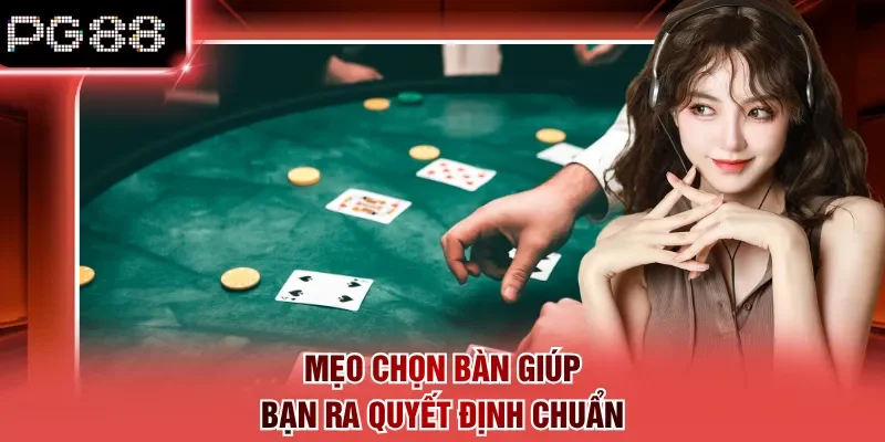 Mẹo chọn bàn giúp bạn ra quyết định chuẩn