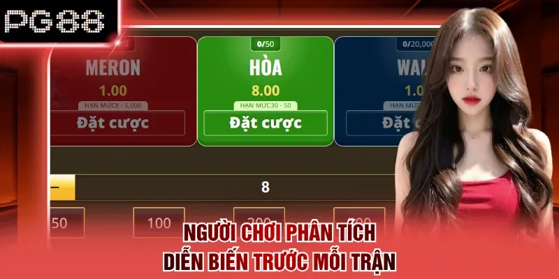 Người chơi phân tích diễn biến trước mỗi trận